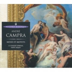 Campra - Messe et Motets - Le Concert Spirituel