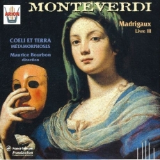 Monteverdi - Terzo Libro dei Madrigali - Maurice Bourbon