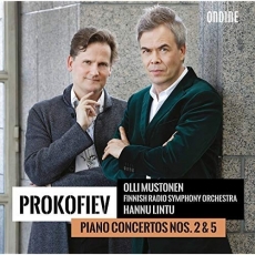 Prokofiev - Piano Concertos Nos. 2 and 5 - Hannu Lintu