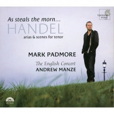 Handel - As Steals the Morn - Mark Padmore