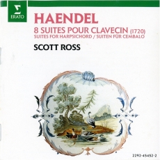 Handel - 8 Suites pour Clavecin 1720 - Scott Ross