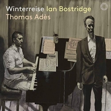 Schubert - Winterreise, Op. 89, D. 911 - Ian Bostridge, Thomas Ades