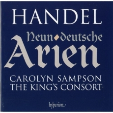 Handel - Neun deutsche Arien - Carolyn Sampson, Robert King