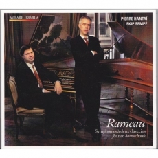 Rameau - Symphonies for two harpsichords - Pierre Hantai, Skip Sempe