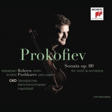 Prokofiev - Sonata for Violin, Percussion and String Orchestra - Sebastian Bohren