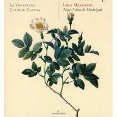Marenzio - Nono Libro de Madrigali - La Venexiana