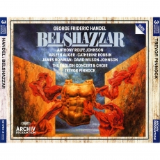 Handel - Belshazzar - Trevor Pinnock