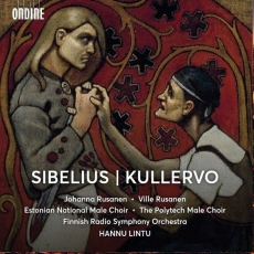 Sibelius - Kullervo - Hannu Lintu