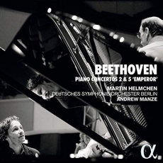 Beethoven - Piano Concertos 2 and 5 Emperor - Andrew Manze