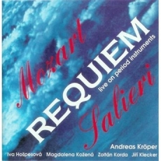 Mozart – Requiem. Salieri – Piccolo Requiem - Andreas Kroper