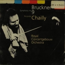 Bruckner - Symphony No.9 - Riccardo Chailly