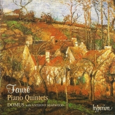 Faure - Piano Quintets - Domus Ensemble