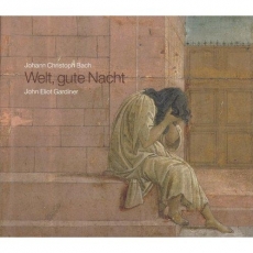 Bach Johann Christoph - Welt, gute Nacht - John Eliot Gardiner
