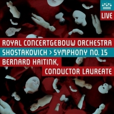 Shostakovich - Symphony No.15 - Bernard Haitink