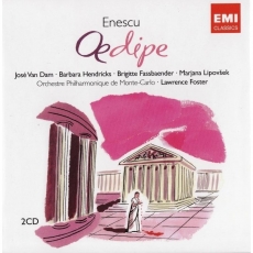Enescu - Oedipe - Lawrence Foster