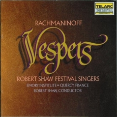 Rachmaninoff - Vespers - Robert Shaw Festival Singers