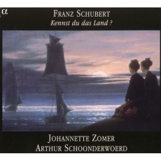 Schubert - Kennst du das Land - Johannette Zomer, Arthur Schoonderwoerd