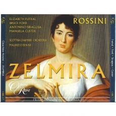 Rossini - Zelmira - Maurizio Benini