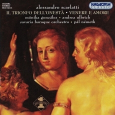 Scarlatti - Il Trionfo Dell'onesta, Venere e Amore - Pal Nemeth