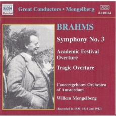 Brahms - Symphonie Nr. 3, Ouvertueren - Willem Mengelberg