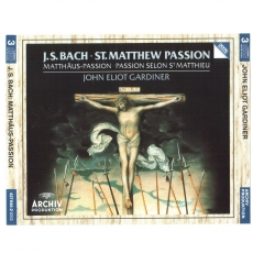 Bach - St. Matthew Passion - John Eliot Gardiner