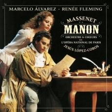 Massenet - Manon - Jesus Lopez-Cobos