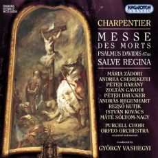 Charpentier - Messe des Morts - Gyorgy Vashegyi