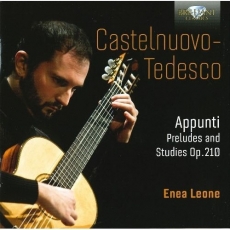 Castelnuovo-Tedesco - Appunti Op.210 - Enea Leone
