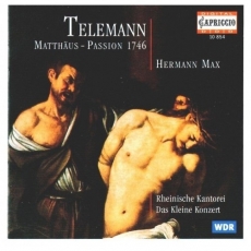 Telemann - Matthaus-Passion (1746) - Hermann Max