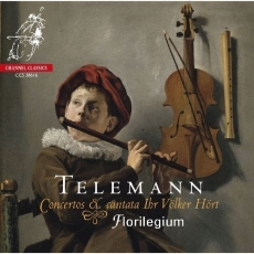Telemann - Concertos and cantata Ihr Volker Hort - Florilegium