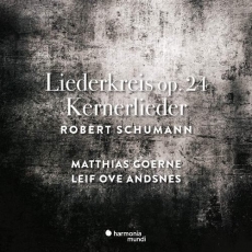 Schumann - Liederkreis Op.24; Kernerlieder - Matthias Goerne, Leif Ove Andsnes