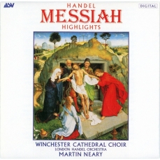 Handel - Messiah Highlights - Martin Neary