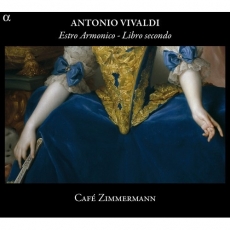 Vivaldi - Estro Armonico - Libro secondo - Cafe Zimmermann