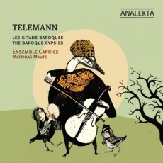 Telemann - Les Gitans Baroques - Ensemble Caprice
