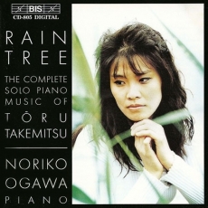 The Complete Solo Piano Music Of Toru Takemitsu - Noriko Ogawa