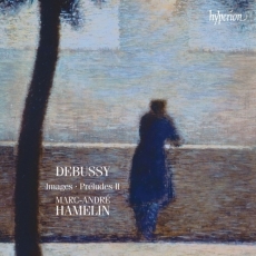 Debussy - Images and Preludes II - Marc-Andre Hamelin
