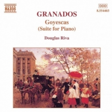 Granados - Goyescas - Douglas Riva