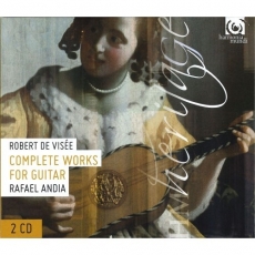 Robert de Visee - Complete Works for Guitar - Rafael Andia