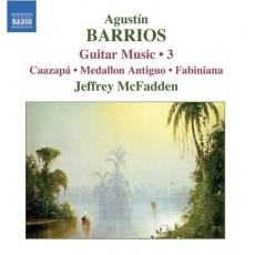 Barrios - ‎Guitar Music Vol.3 - Jeffrey McFadden