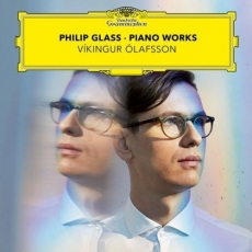 Glass - Piano Works - Vikingur Olafsson