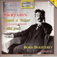 Scriabin - Poems and Waltzes - Boris Bekhterev