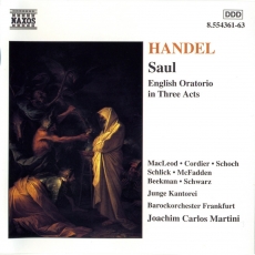 Handel - Saul - Joachim Carlos Martini