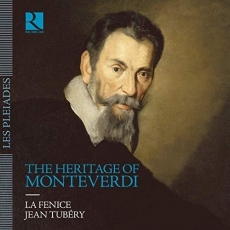 The Heritage of Monteverdi - Jean Tubery