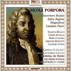 Porpora - Ouverture Royale, Salve Regina, Magnificat, Laudate Pueri - Gianfranco Cosmi