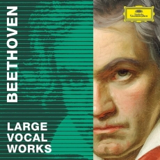Beethoven - BTHVN 2020 - The New Complete Edition - VII - Large Vocal Works