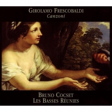Frescobaldi - Canzoni - Bruno Cocset