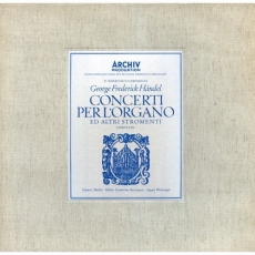 Handel - Concerti per l'Organo - August Wenzinger