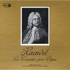 Handel - Les Concertos pour Orgue - Lionel Rogg, Robert Dunand