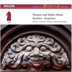 The Complete Mozart Edition - Volume 17: Theatre and Ballet Music - Rarities and Surprises