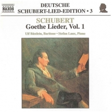 Schubert - Goethe Lieder, Vol.1 - Ulf Bastlein, Stefan Laux